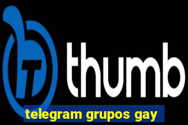 telegram grupos gay